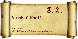 Bischof Kamil névjegykártya